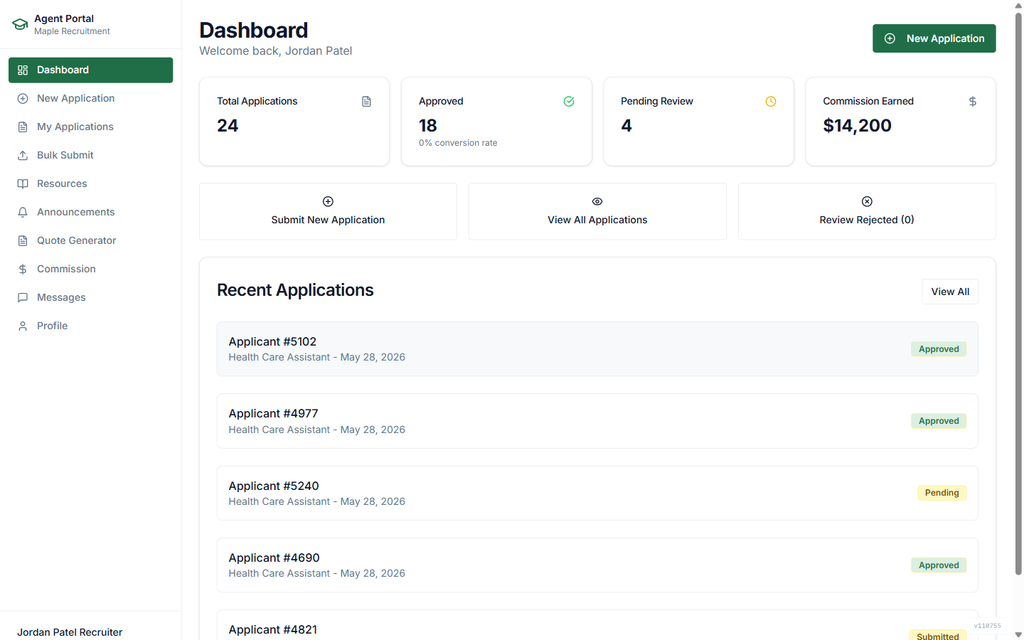 The recruiter portal — submit applicants, track pipeline, and see commissions.